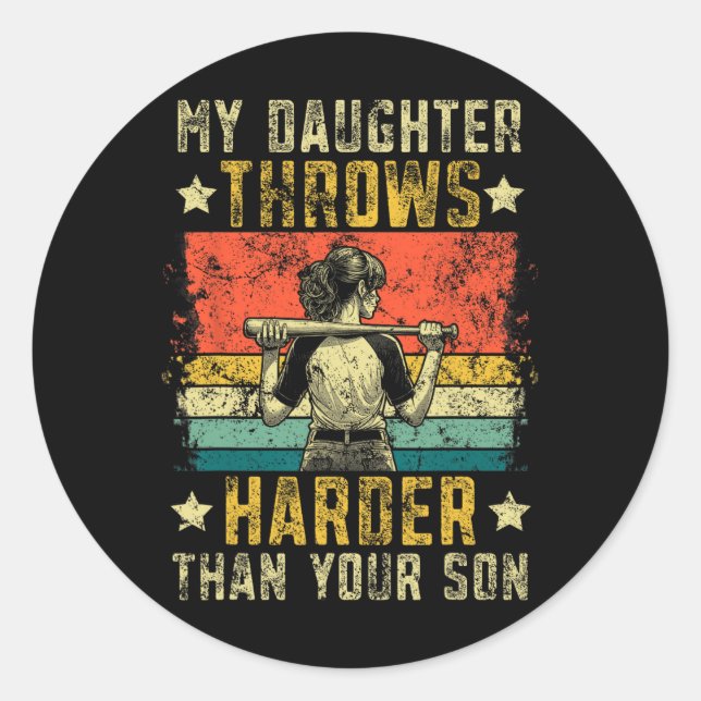 Funny Softll Dad My Daughter Throws Harder Softll  Classic Round Sticker (Front)