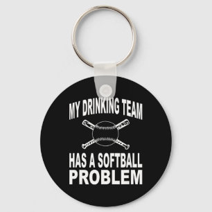 Funny Softll Shirt My Drinking Team Has A Softll P Key Ring
