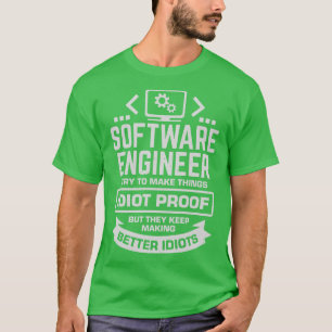 Funny Software Engineer Developer Programmer Gift T-Shirt
