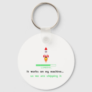 Funny Software Engineer Shipping It Key Ring