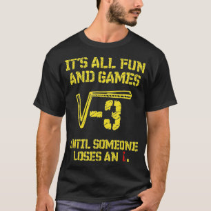 Funny Someone Loses an I Square Root 9 is 3 Retro T-Shirt