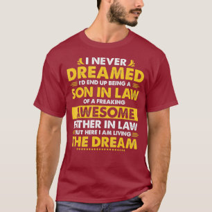 Funny Son In Law Birthday Gift from Awesome in T-Shirt