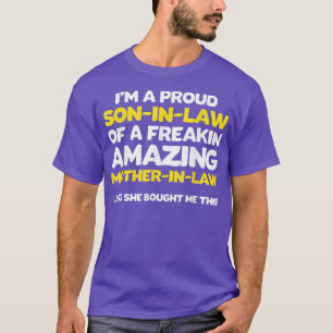 Funny Son in law Fathers Day Gift from Mother in T-Shirt