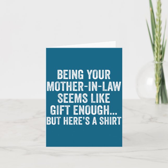 Funny Son In Law Sarcastic Humor Quote From Mother Card (Front)