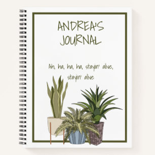 Funny Song Lyric Plant Theme Journal Notebook