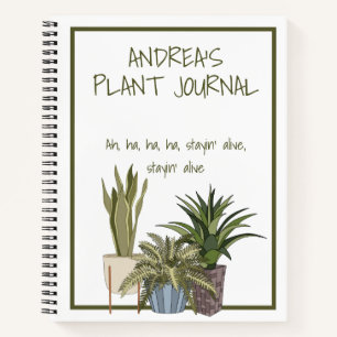 Funny Song Lyric Plant Theme Journal Notebook