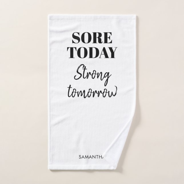 Funny Sore Today Strong Tomorrow Name Workout Gym Hand Towel (Hand Towel)