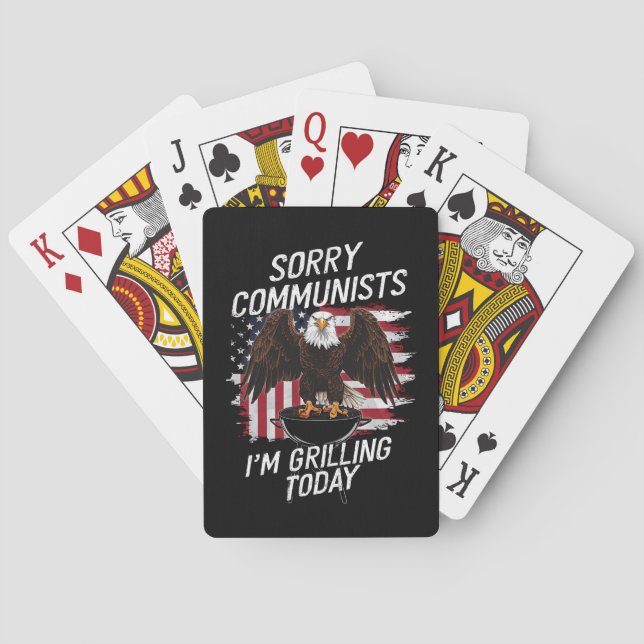 Funny Sorry Communists I'm Grilling Today  Playing Cards (Back)