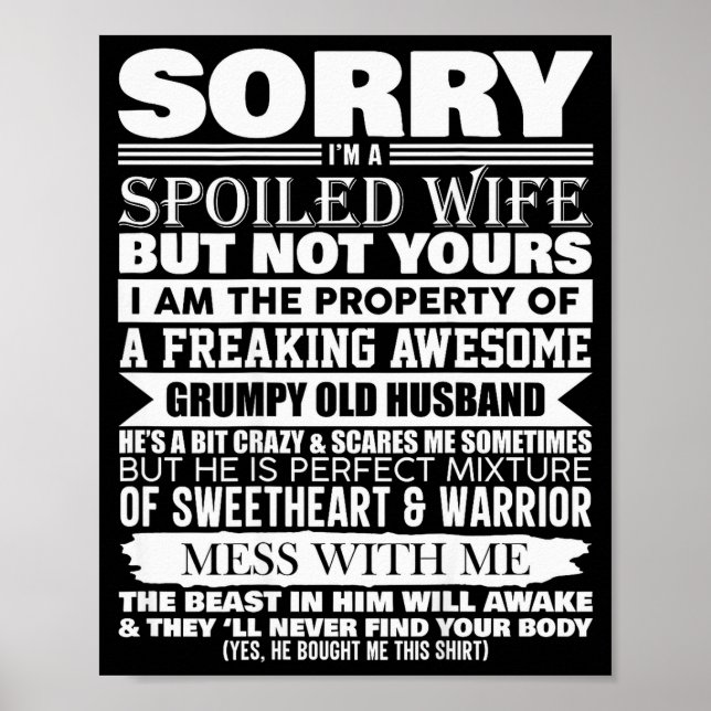 Funny Sorry I'm A Siled Wife Of Mpy Old Husband On Poster (Front)