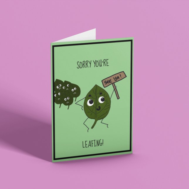 Funny “Sorry you’re leaving” Card (Creator Uploaded)