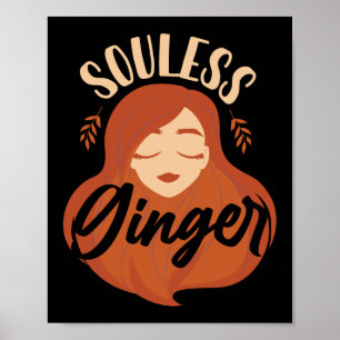 Funny Soulless Ginger Dia De Los Muertos Redhead Poster
