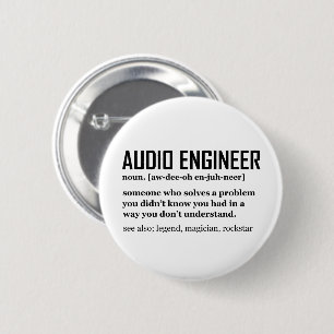 Funny Sound Engineer Audio Engineering Definition 6 Cm Round Badge