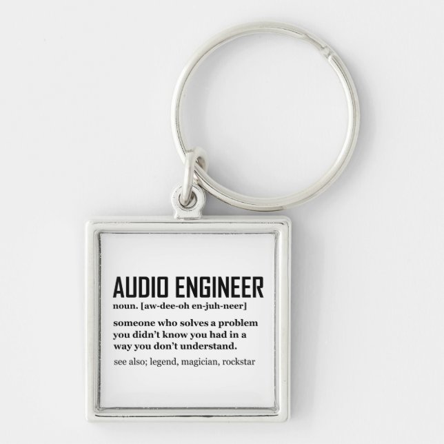 Funny Sound Engineer Audio Engineering Definition Key Ring (Front)