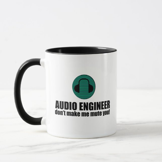 Funny Sound Engineer saying Audio Engineering Mug (Left)