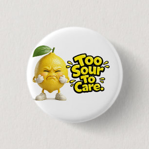 Funny Sour Lemon Pin Button Cute Angry Lemon Bad