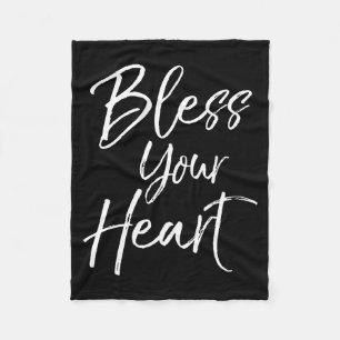 Funny Southern Christian Saying Quote Gift Bless Y Fleece Blanket