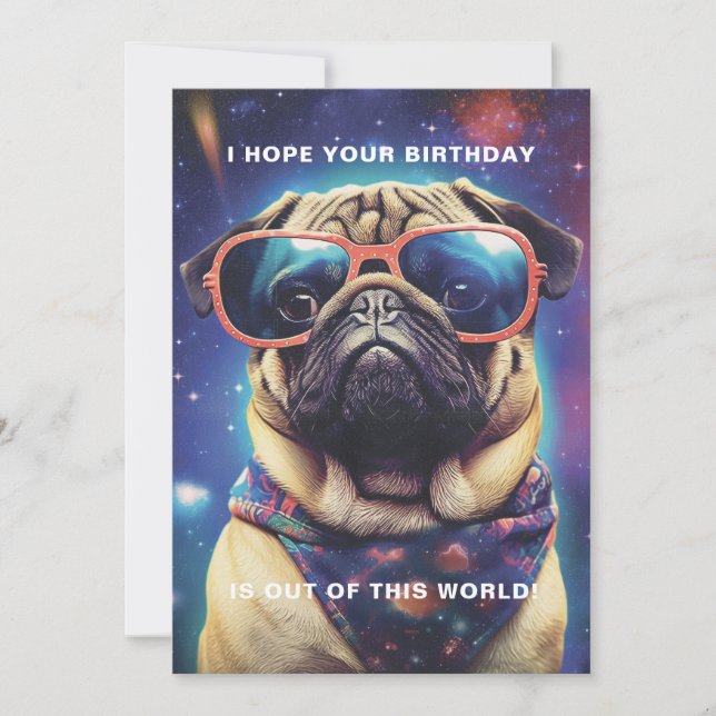 Funny Space Pug with Sunglasses Custom Birthday Card (Front)