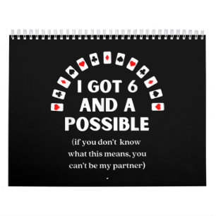 Funny Spades I Got Six And A Possible Playing Card Calendar