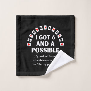 Funny Spades I Got Six And A Possible Playing Card Wash Cloth