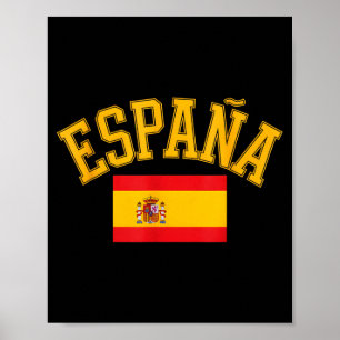 Funny spain flag saying españa country love Funny Poster