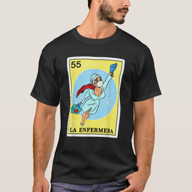 Funny Spanish Mexican Bingo Gifts Enfermera La Enf T-Shirt (Front)