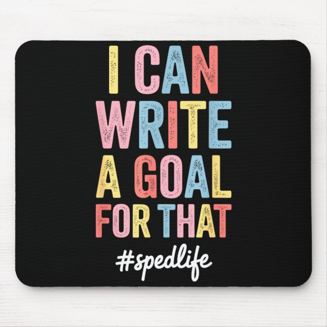 Funny Special Education Design For Men Women Sped  Mouse Mat (Front)