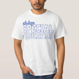 Funny Special Education Saying Teacher Pride T-Shirt