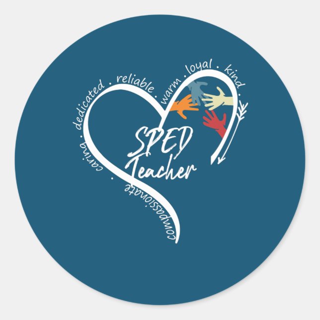 Funny Special Education Teacher SPED Teacher Tees Classic Round Sticker (Front)
