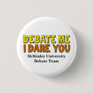 Funny Speech and Debate Team Custom School 3 Cm Round Badge