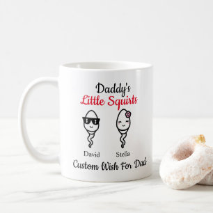 Funny Sperm Daddy's Little Squirts Father's Day Coffee Mug