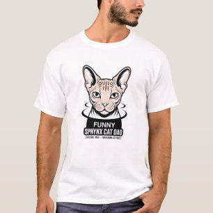 Funny Sphynx Cat Dad Vector Art T-Shirt