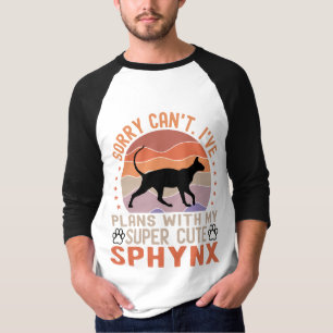 Funny Sphynx Owner Have Plans with Sphynx Cat T-Shirt