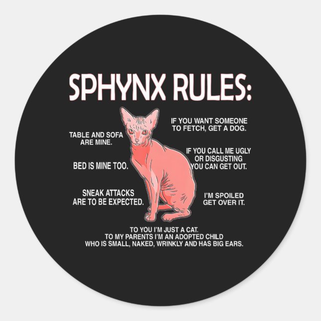 Funny Sphynx Rules Sphynx Cat Owner Hairless Cat Classic Round Sticker (Front)