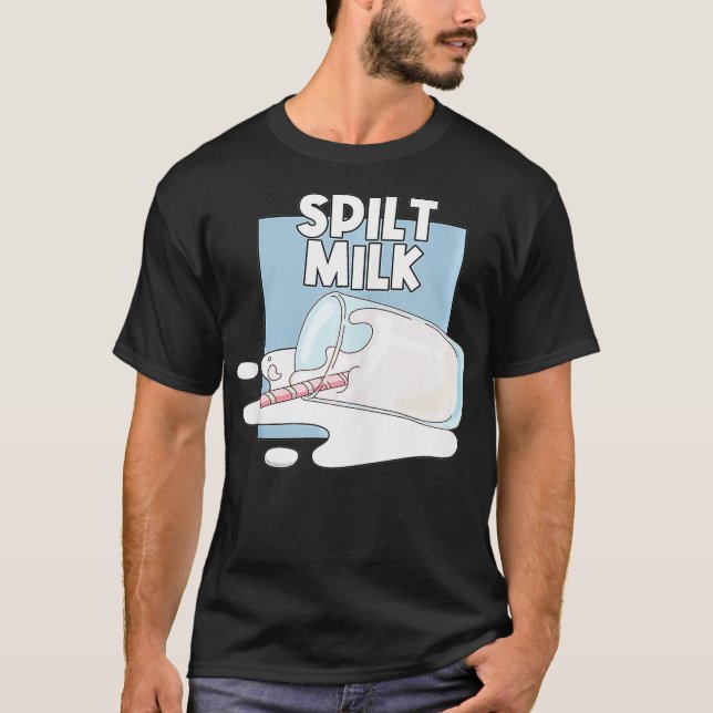 Funny Spilt Milk In A Glass Dairy Farming Cow Milk T-Shirt (Front)