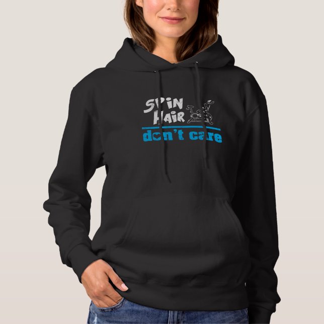 Funny Spin Class Indoor Cycling Spinning Spin Hair Hoodie (Front)