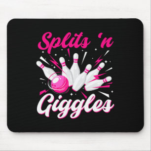 Funny Splits n Giggles Bowling Team Cute Bowler Wo Mouse Mat