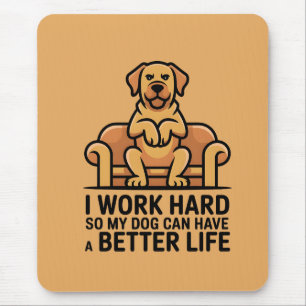 Funny Spoiled Dog Quote Couch Illustration Mouse Mat