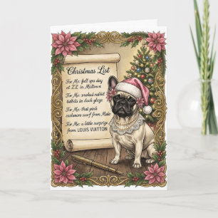 Funny Spoiled  French Bulldog Christmas Wishlist Card