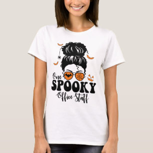 Funny Spooky Office staff Messy Bun Halloween  T-Shirt