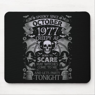 Funny Spooky Since October 1977 Halloween Birthday Mouse Mat
