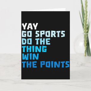 Funny Sport Quote Soccer Baseball Cool Sarcastic B Card
