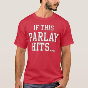 Funny Sports Betting Design for Men Women Sports G T-Shirt