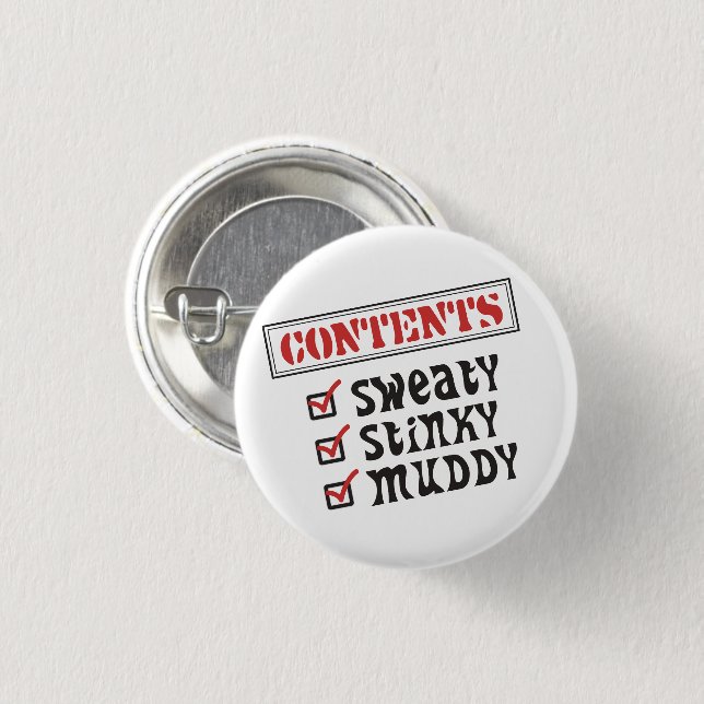 Funny Sports - © Contents: Sweaty, Stinky, Muddy 3 Cm Round Badge (Front & Back)