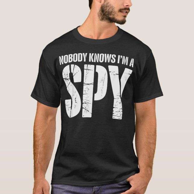 Funny Spy Secret T-Shirt (Front)