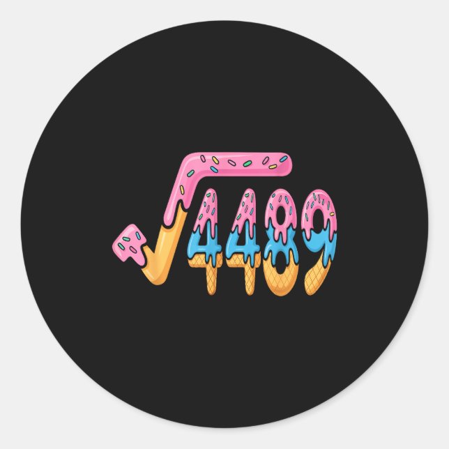 Funny Square Root 4489 Funny 67 Math Ice Cream Mem Classic Round Sticker (Front)