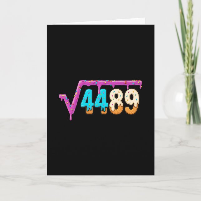 Funny Square Root 4489 Ice Cream Drip Math 67 Funn Card (Front)