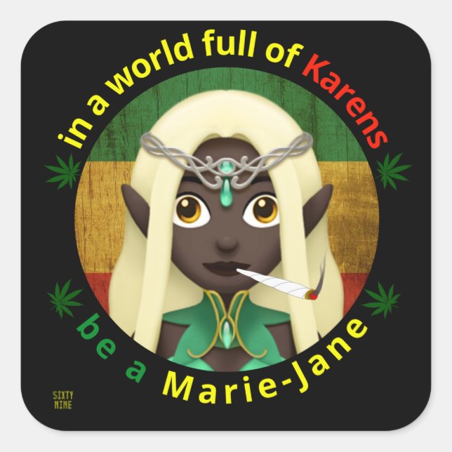 funny square sticker  "BE A MARIE-JANE" (Front)