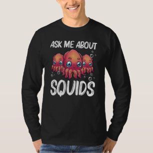 Funny Squid For Men Women Octopus Shore Kraken Co T-Shirt