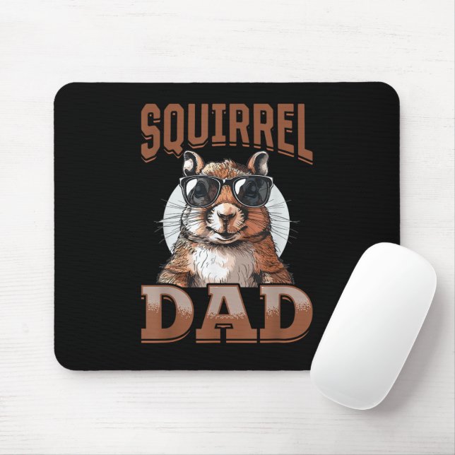 Funny Squirrel Animal Squirrel Dad Mouse Mat (With Mouse)