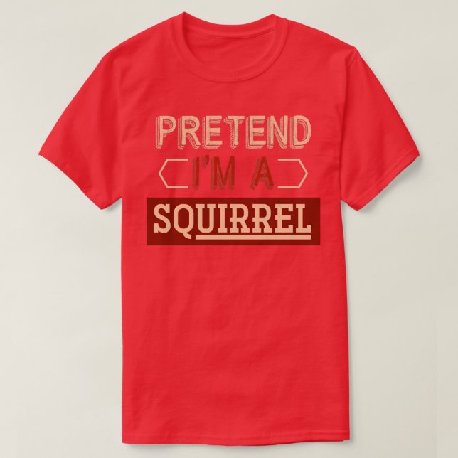 Funny Squirrel Costume Animal Gift Squirrel T-Shirt (Design Front)